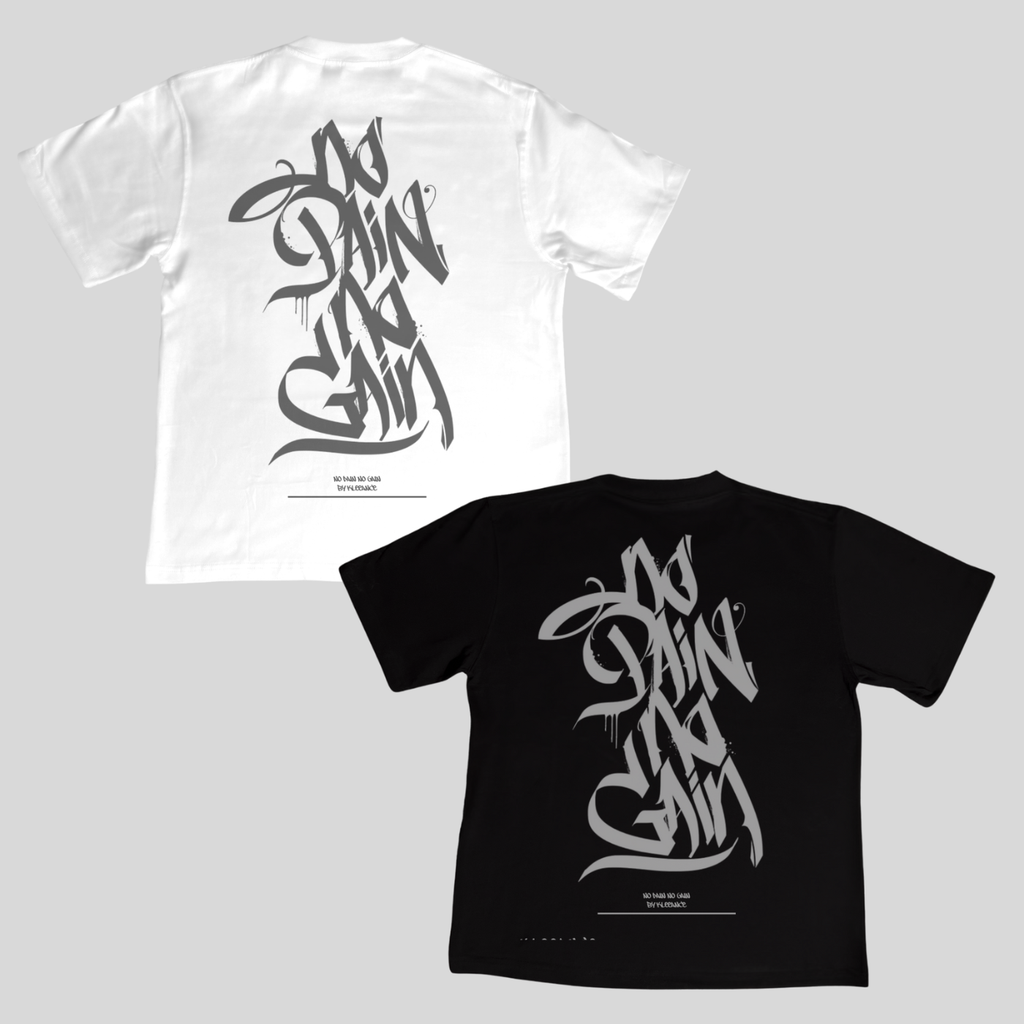 NO PAIN NO GAIN T-SHIRT